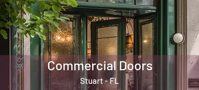 Commercial Doors Stuart - FL