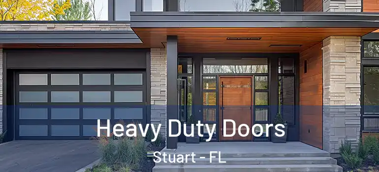 Heavy Duty Doors Stuart - FL
