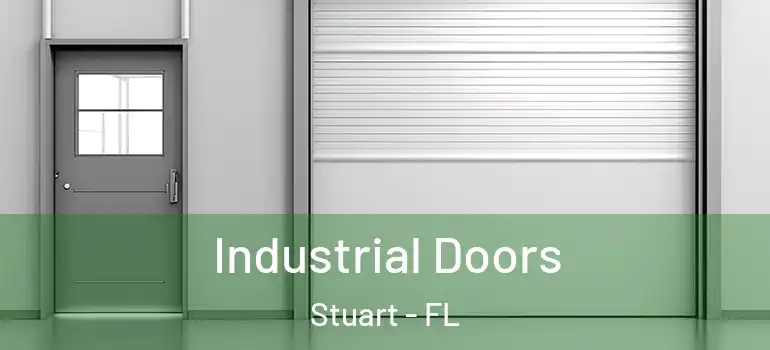Industrial Doors Stuart - FL