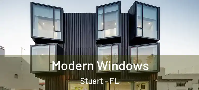 Modern Windows Stuart - FL
