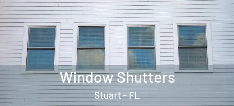 Window Shutters Stuart - FL
